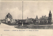 Ostende. L'Entrée du Royal Palace et le Champ de Courses