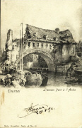 Tournai. L'ancien Pont à l'Arche
