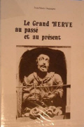 Le Grand Herve au passé et au présent