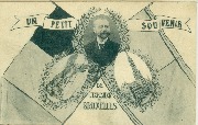 Un petit souvenir de l'exposition de Bruxelles (A. Max en Médaillon)