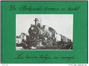 De Belgische treinen in beeld-Les trains belges en images