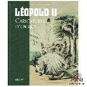 Léopold II Caricatures d'un Roi par Eric Van Den Abeele chez Luc Pire Editions