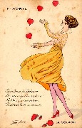 La volage. 1er avril. Cesse donc de froisser les coeurs que tu captures. Le tien pas aventure pourrait bien se casser. Elle jongle avec les coeurs