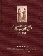 Directory of photographers in Belgium 1839-1905 Directory of photographers in Belgium 1839-1905