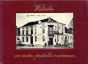 Waterloo en cartes postales anciennes
