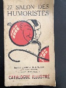 27e Salon des humoristes. Catalogue illustré. Du 7 mars au 15 avril 1934, Rue Royale. Société des Dessinateurs humoristes