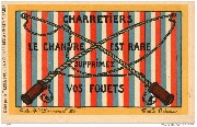 Charretiers le chanvre est rare supprimez vos fouets