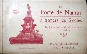 La Porte de Namur à travers les siècles-12 cartes  illustrées 