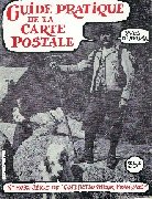 Guide pratique de la Carte Postale