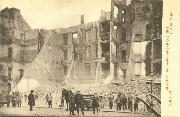 Bombardement 8-9oct 1914 Volkstraat Rue du Peuple