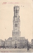 Bruges. Beffroi et Halles (XIIIe siècle)