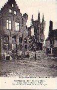 Campagne de 1914. Ruines d'Ypres. Petite Place du Musée et Halles - The little Museum Place and Halles of Ypres