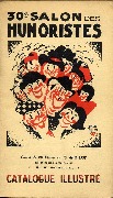 30e Salon des humoristes. Catalogue illustré. Du 26 février au 15 avril 1937, Rue Royale. Société des Dessinateurs humoristes