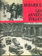 Belgique Les Années Folles Belgique Les Années Folles