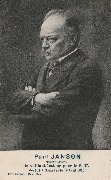 Paul Janson Ministre d'Etat le vaillant lutteur pour le S.U. d&eacute;c&eacute;d&eacute; &agrave; Bruxelles le 19 avril 1913 