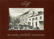 Tilff en cartes postales anciennes