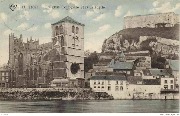 Huy. L'Eglise Collégiale et la Citadelle