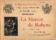 Pavillon de la ville d'Anvers &agrave; L'Exposition Universelle de Bruxelles 1910-Maison de Rubens (Henri Blomme)